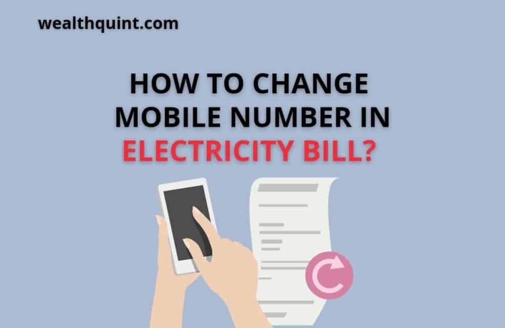 change mobile number in electricity bill