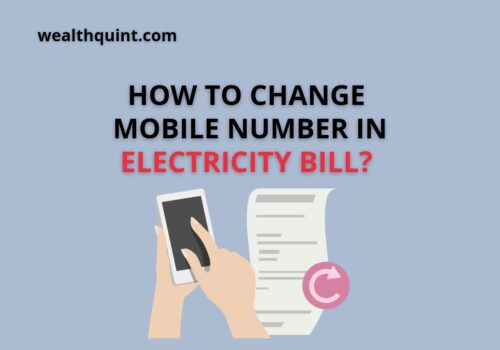 How To Change Mobile Number In Electricity Bill? 4 change mobile number in electricity bill