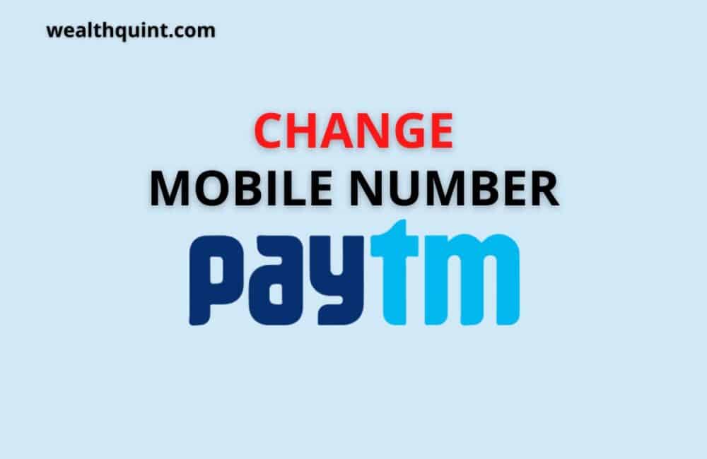 change mobile number paytm
