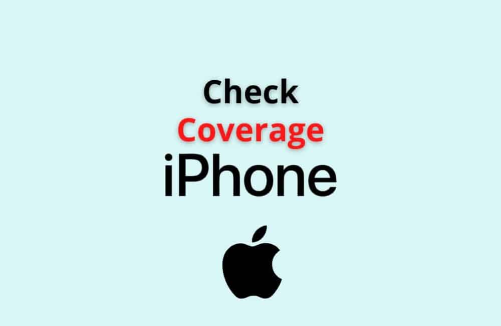 How to Check iPhone Coverage? 1 check coverage iphone