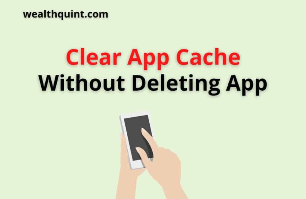 clear app cache without deleting app