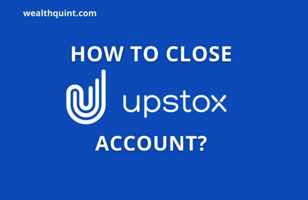 close upstox account