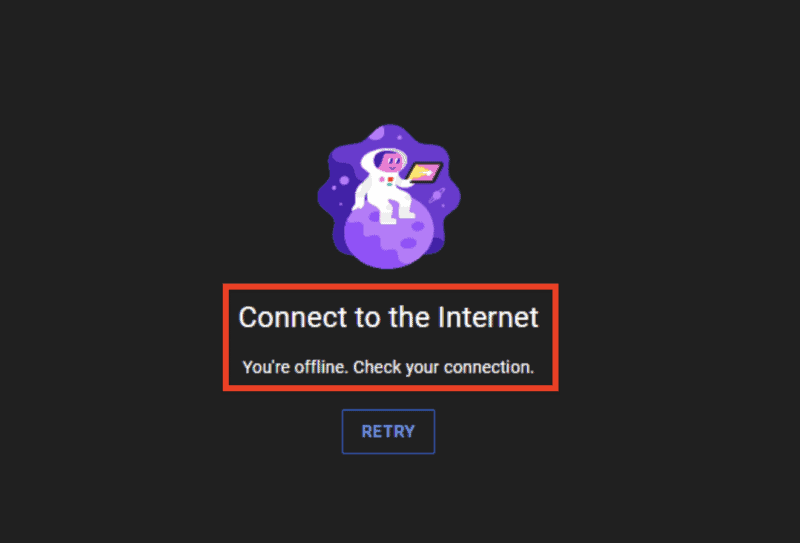 How To Fix "Connect To The Internet You're Offline Check You