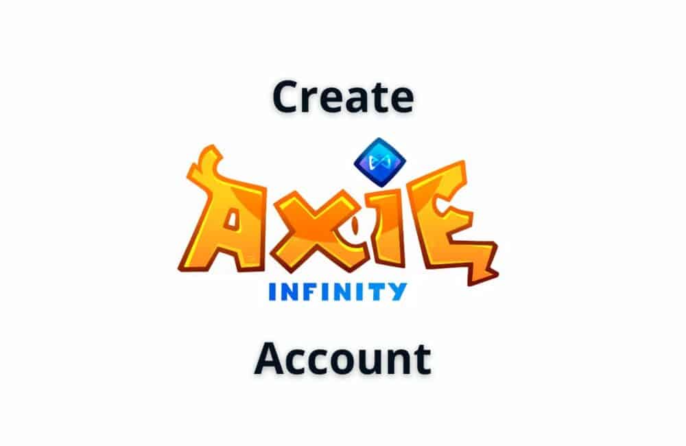 create axie infinity account