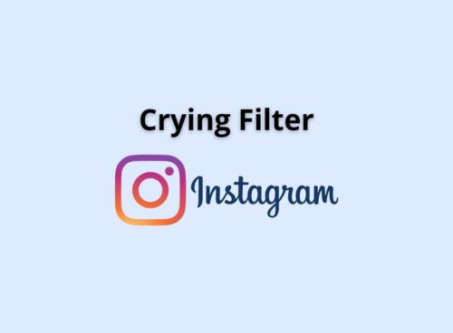 crying filter instagram