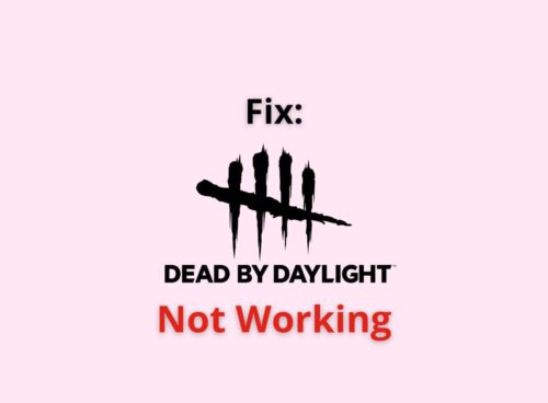 dead by daylight not working