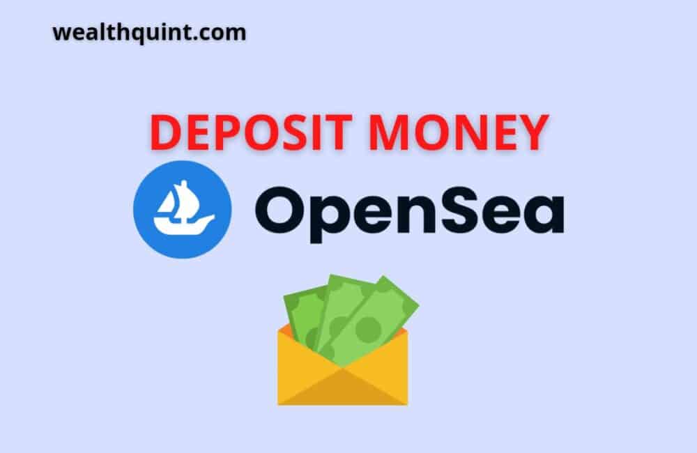 deposit money opensea
