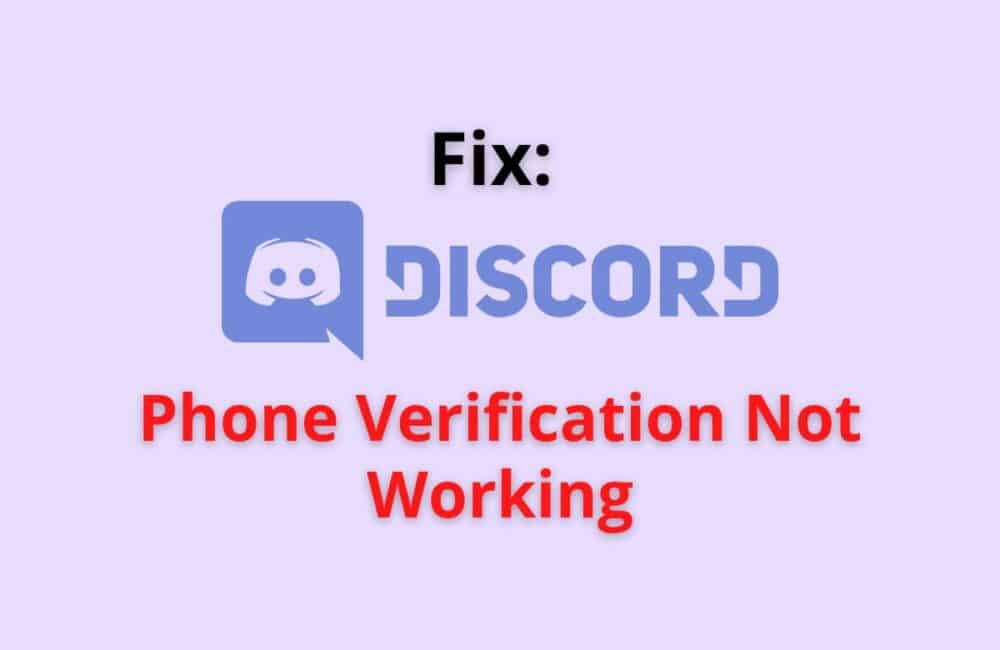 Fix: Discord Phone Verification not Working 1 discord phone verification not working