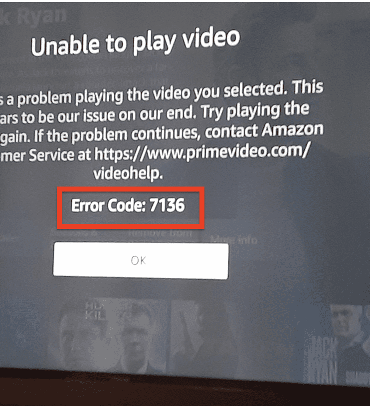 How to Fix "Error Code 7136" on Prime Video 1 error code 7136 on Amazon Fire TV stick while video on Prime Video