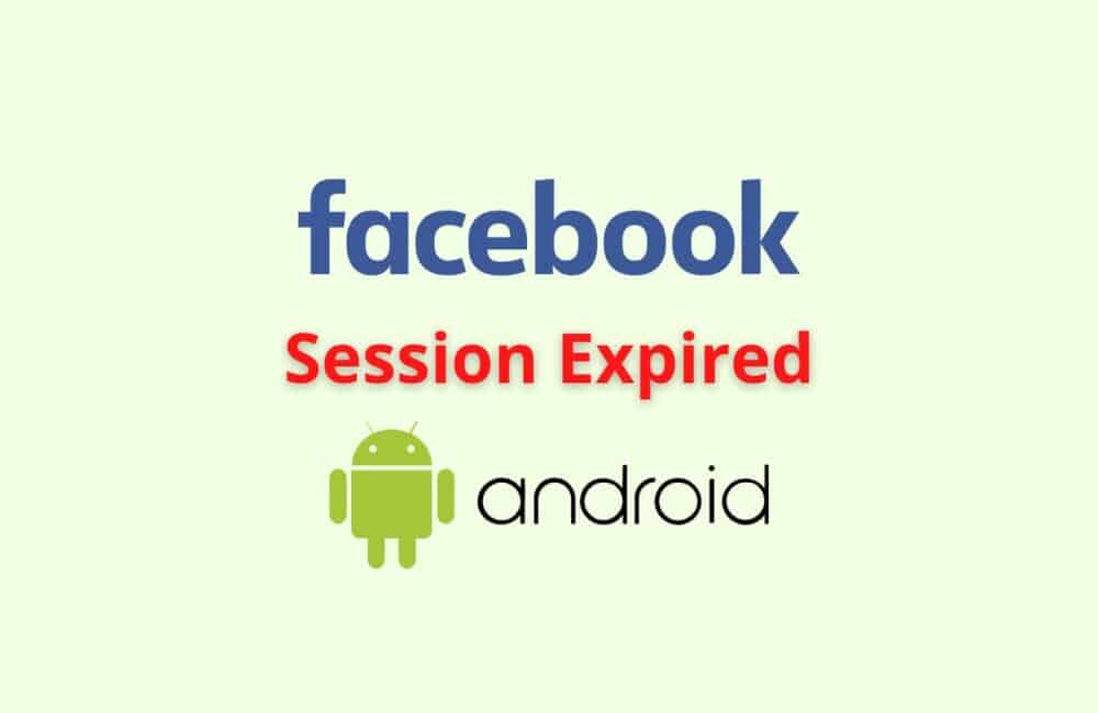 facebook session expired android