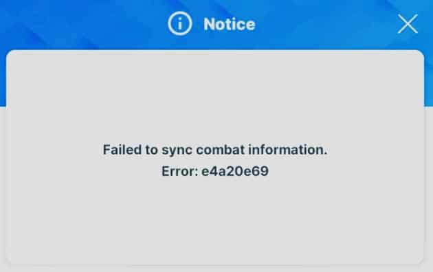 How To Fix "Failed To Sync Combat Information (Error: e4a20e69)" On Goddess Of Victory: Nikke 1 failed to sync combat information