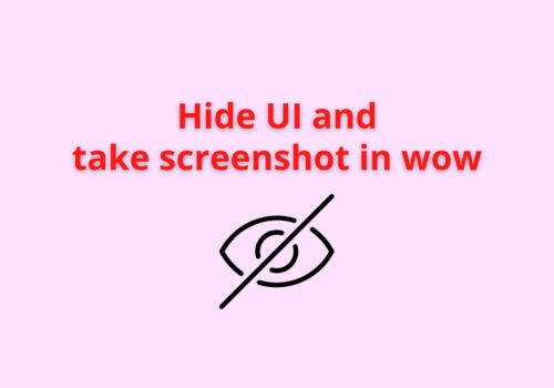hide UI and take screenshot in wow