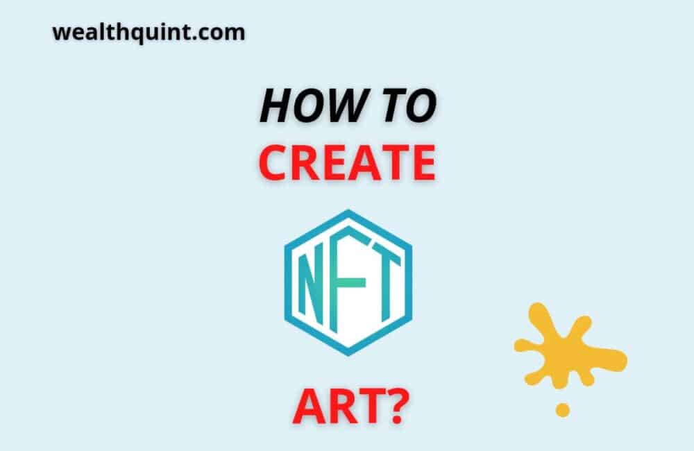 how to create nft art