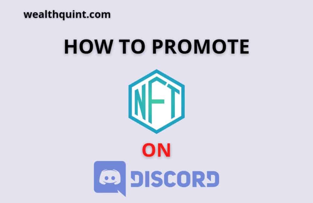 how to promote NFT on discord