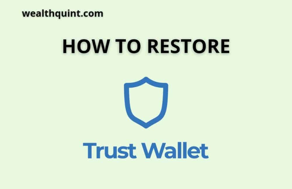 how to restore trust wallet