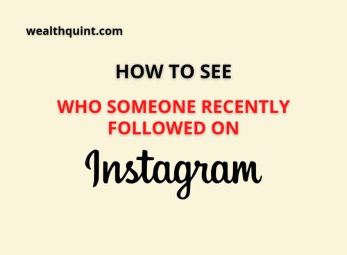 how to see who someone recently followed on instagram