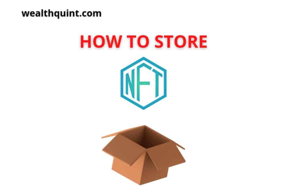 how to store nft