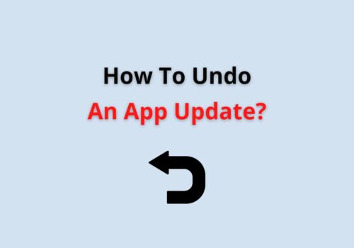 how to undo an app update