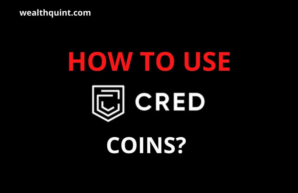 How to Use CRED Coins? 1 how to use cred coins