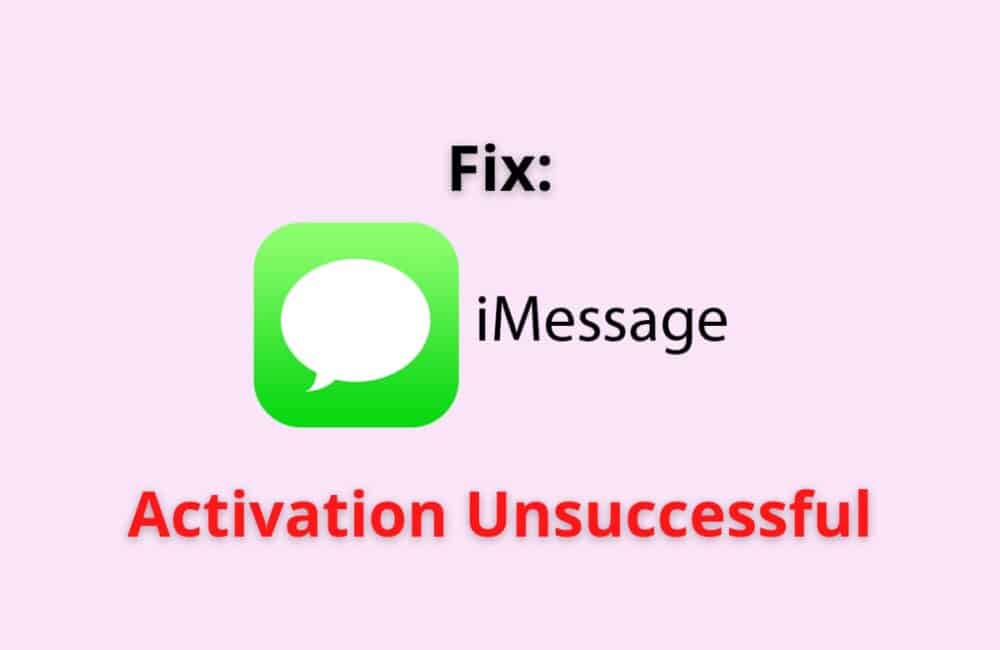 iMessage Activation Unsuccessful