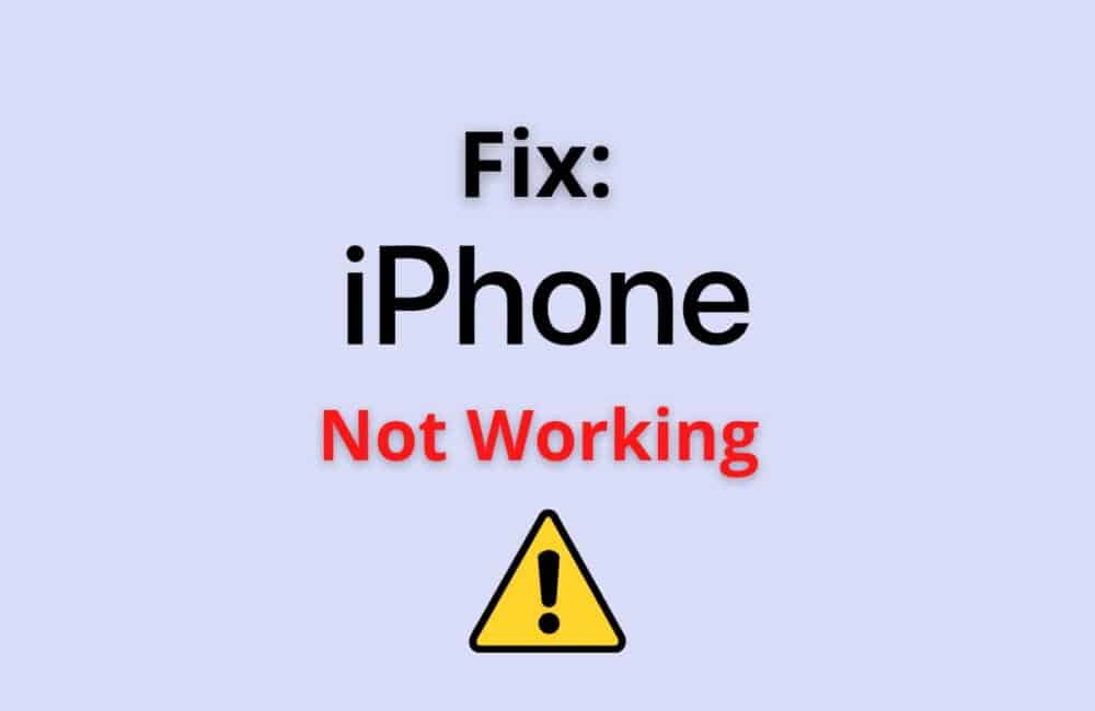 iPhone not working