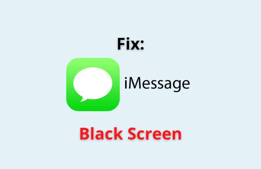 imessage black screen