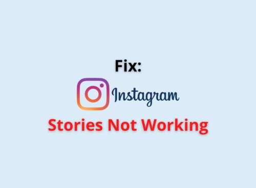 Fix: Instagram Story Error or Glitch 2 instagram stories not working