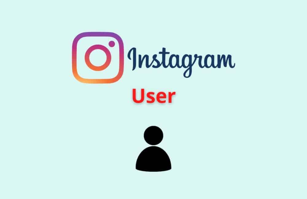 Instagram User Meaning 1 instagram user