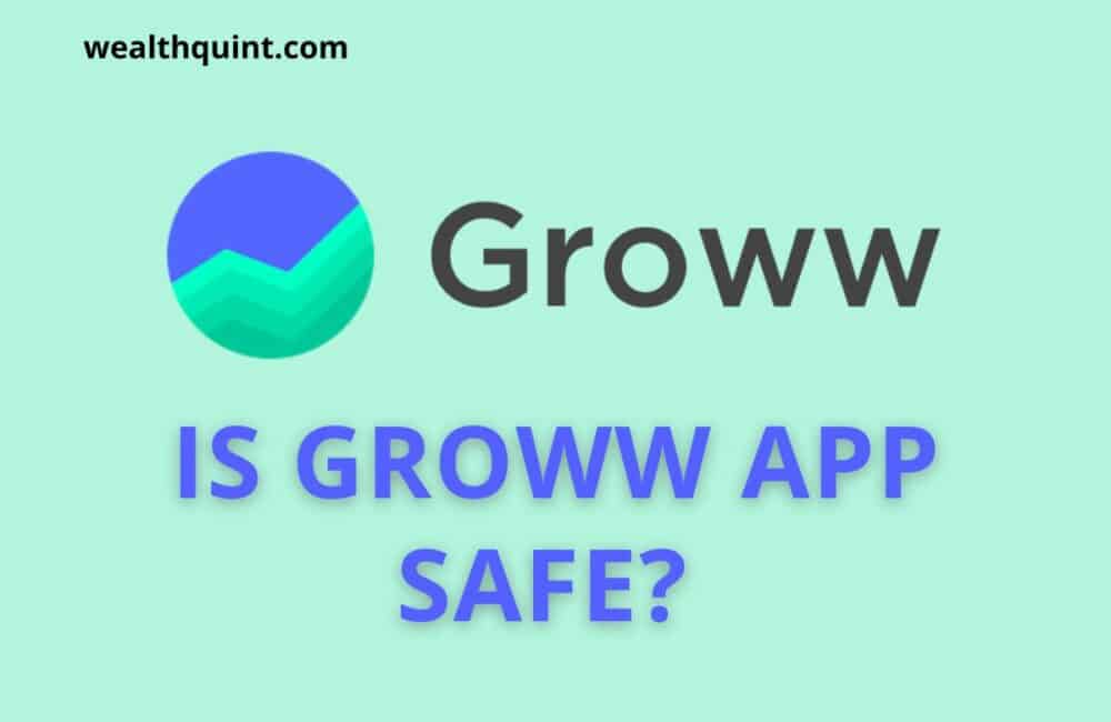 is groww app safe