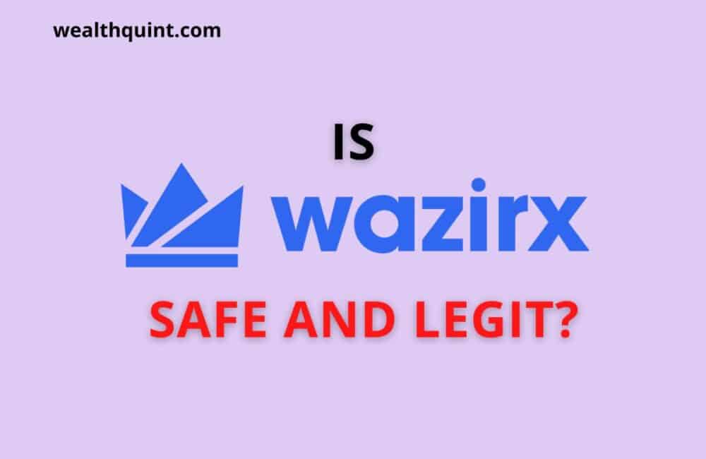 is wazirx safe and legit