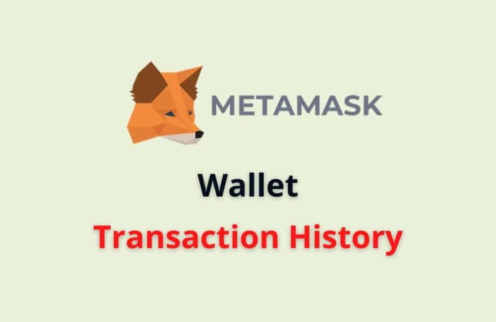 MеtаMаsk Wаllеt Trаnsаction History 1 metamask wallet transaction history