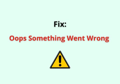 oops something went wrong