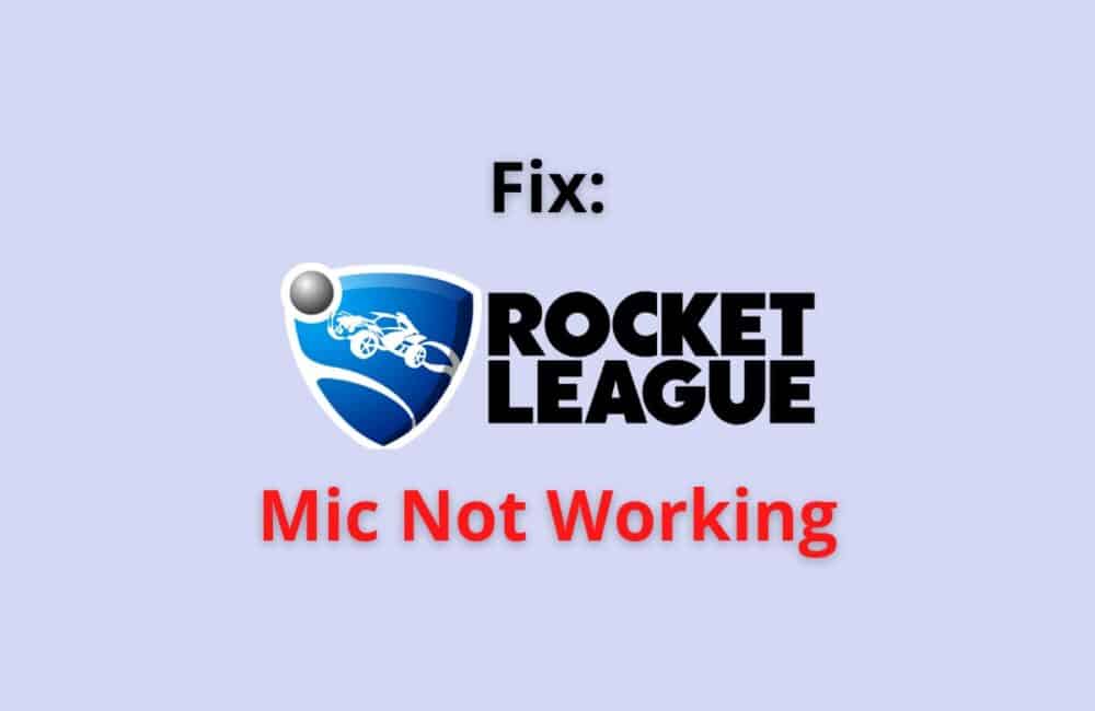 rocket league mic not working