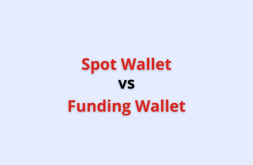 spot wallet vs funding walleyt