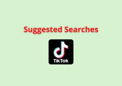suggested seraches tiktok