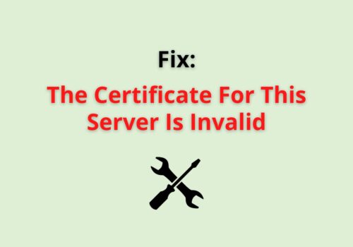 the certificate for this server is invaldi