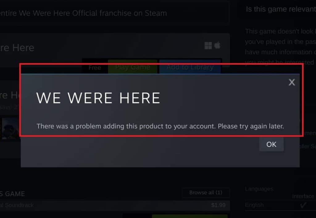 How To Fix "There Was A Problem Adding This Product To Your Account. Please Try Again Later" On Steam 1 there was a problem adding this product to your account. please try again later. on steam