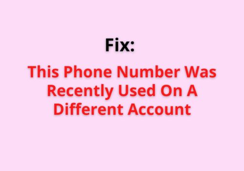 this phone number was recently used on a different account