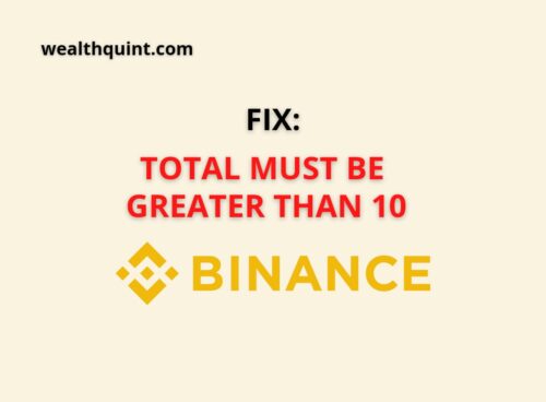 total must be greater than 10 binance