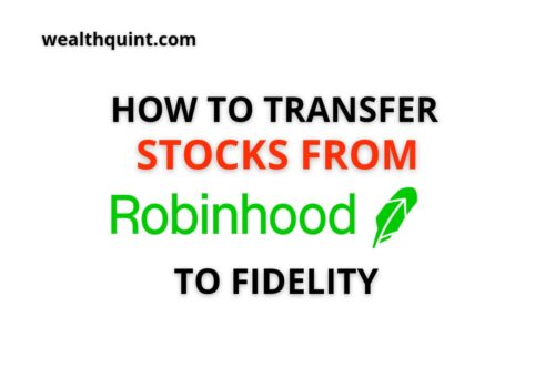 How to Transfer Stocks from Robinhood to Fidelity? 4 transfer stocks from Robinhood to fidelity