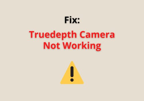 truedepth camera not working