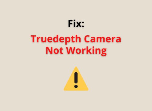 truedepth camera not working