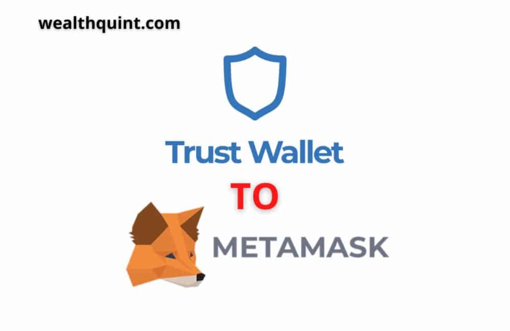 trust wallet to metamask