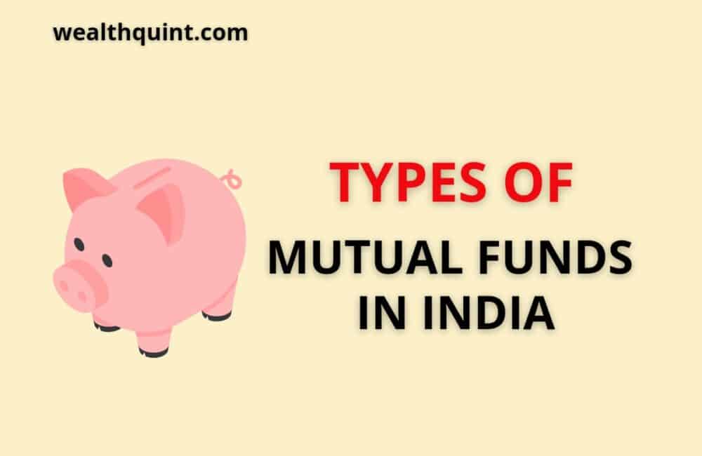 types of mutual funds in india