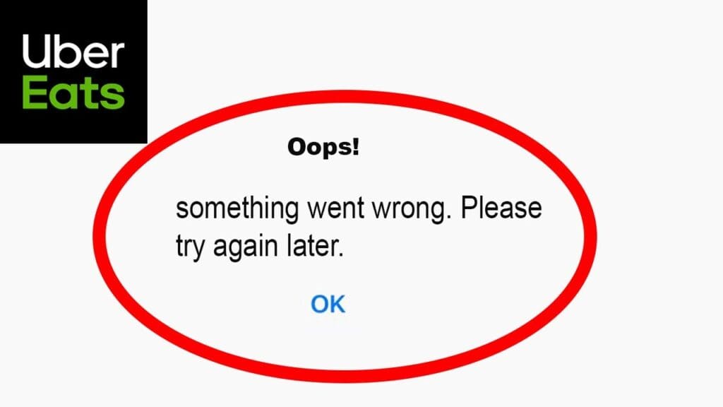 How To Fix "Oops Something Went Wrong" On Uber Eats 1 uber something went wrong please try again later 1