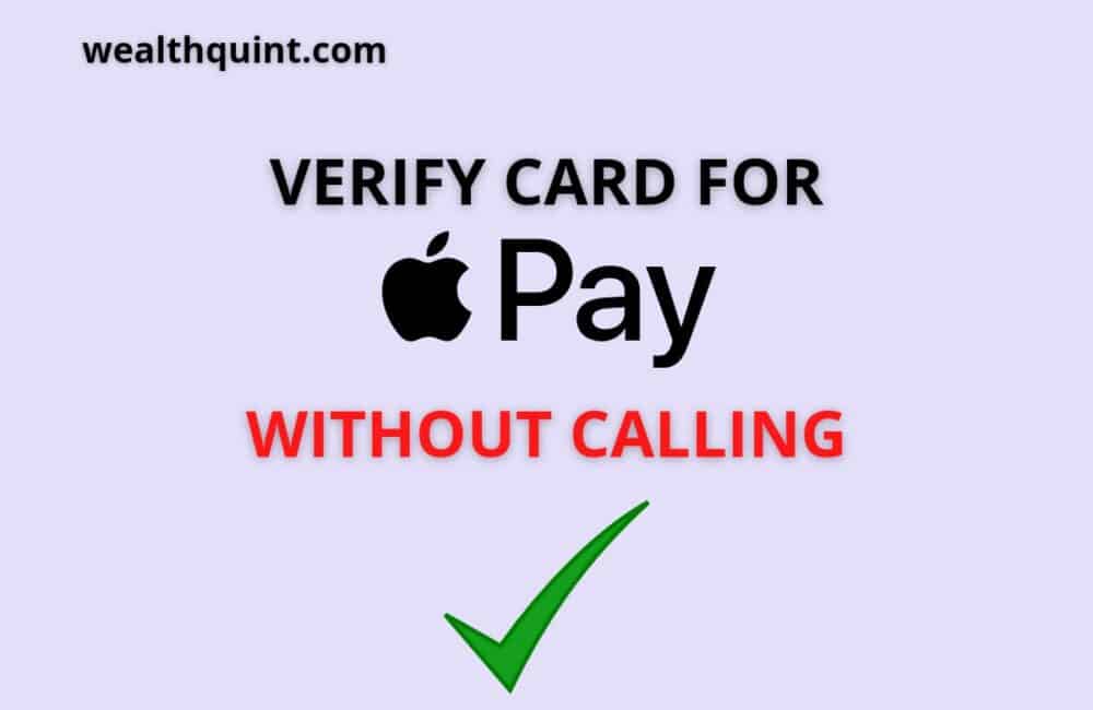 How to Verify Card for Apple Pay Without Calling? 1 verify card for Apple Pay with out calling