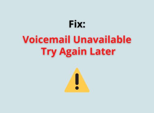 voicemail unavilable try again later