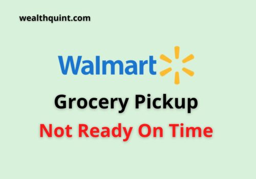 walmart grocery pickup not ready on time