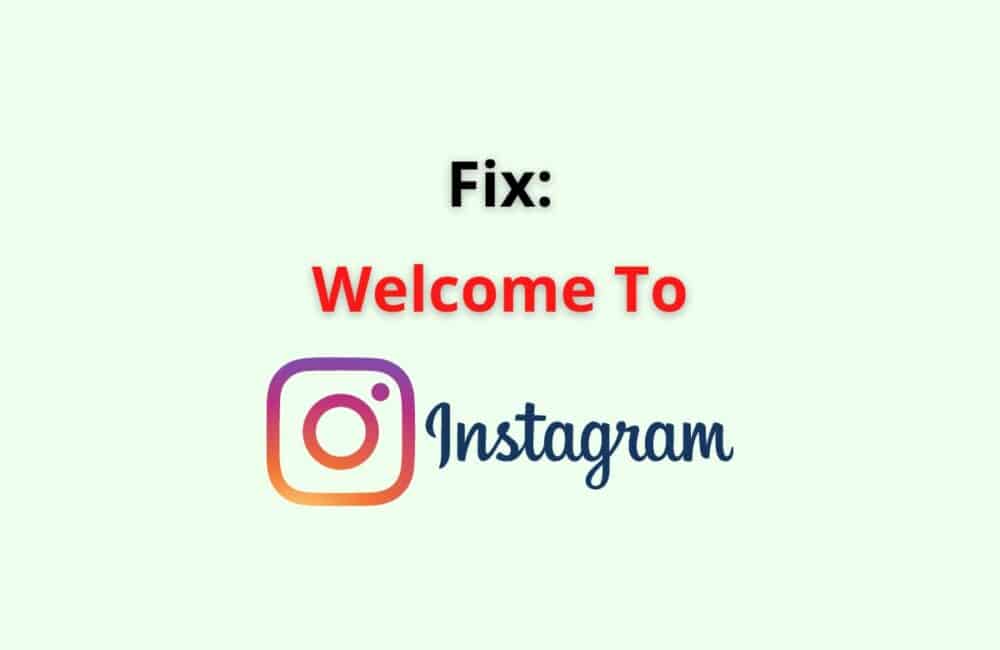 welcome to instagram