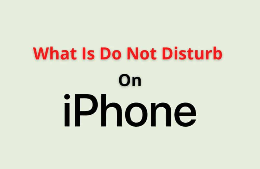 what is do not disturn on iphone